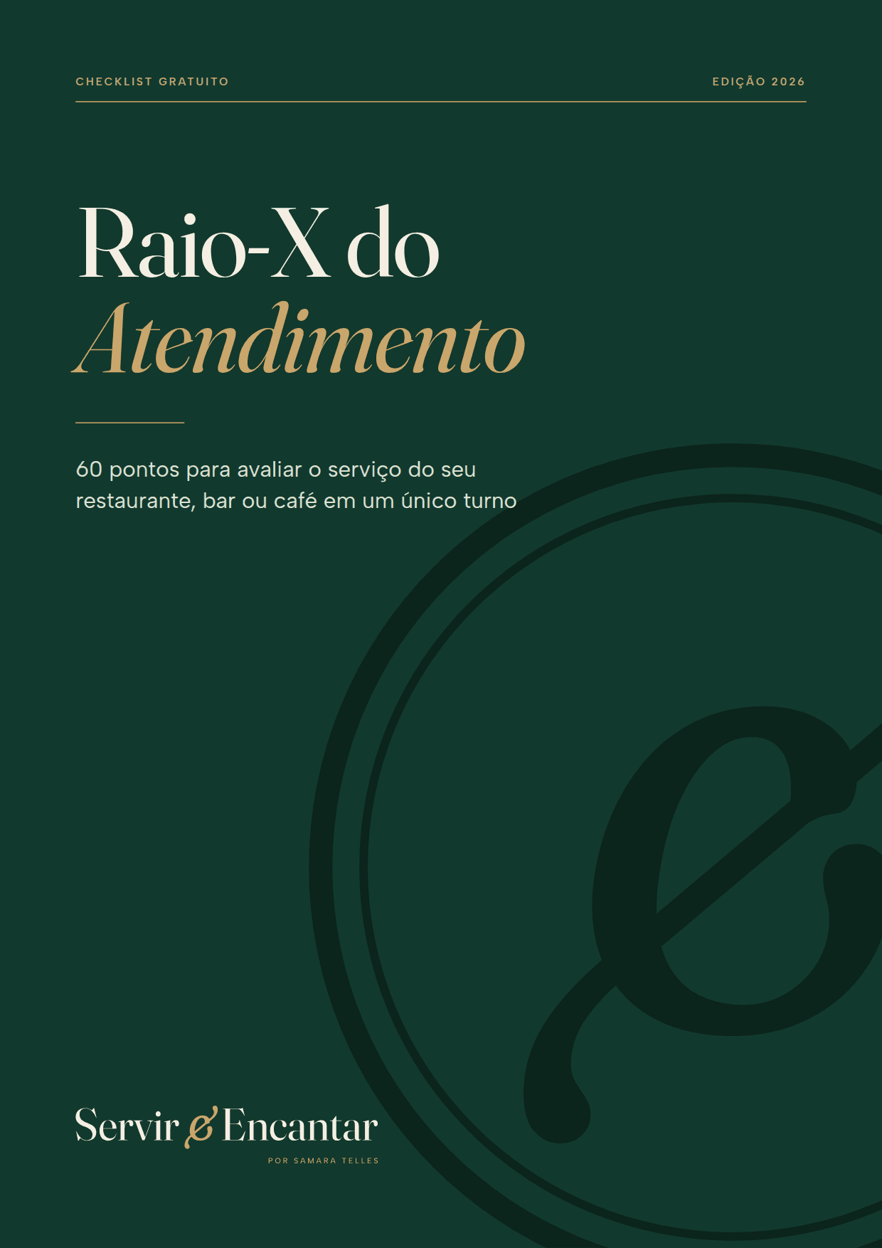 Capa do Raio-X do Atendimento, checklist gratuito da Servir & Encantar